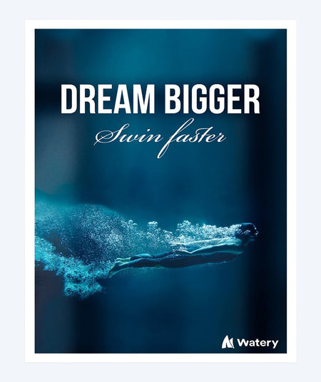 Watery uintijuliste - Dream Bigger - Swim Faster